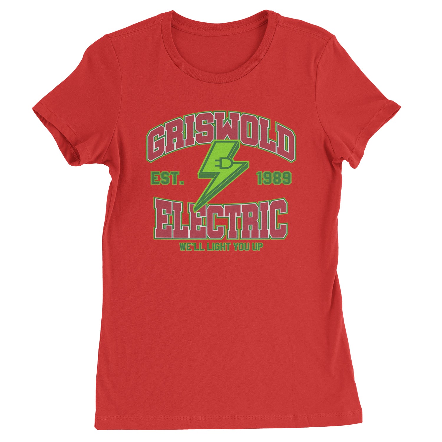 Griswold Electric We'll Light You Up  Womens T-shirt Red