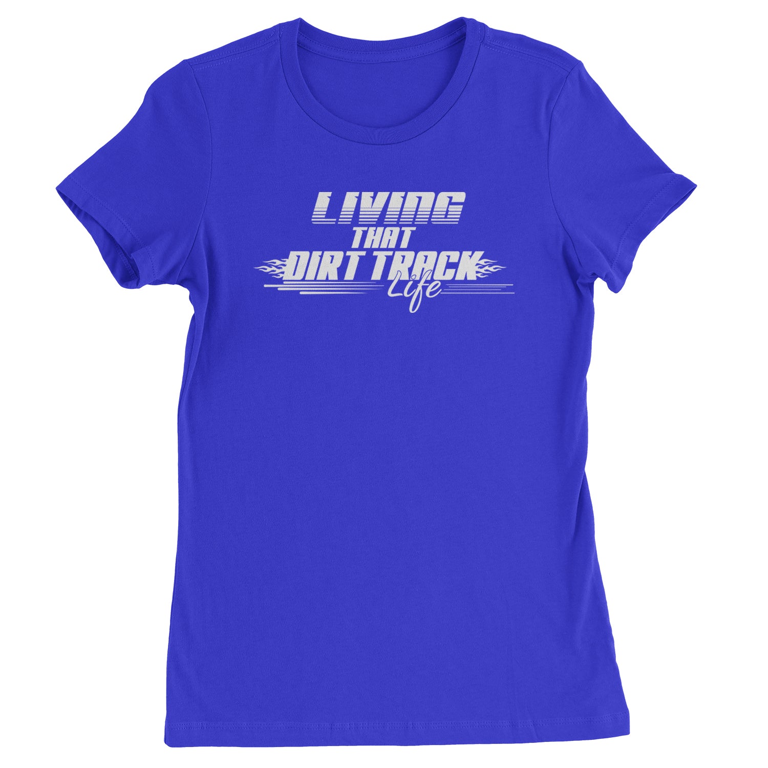 Living That Dirt Track Life Womens T-shirt Royal Blue