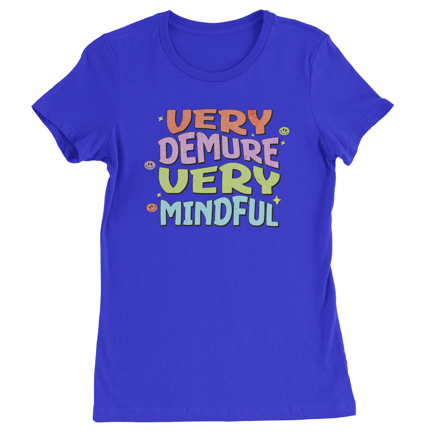 Very Demure, Very Mindful Womens T-shirt Royal Blue