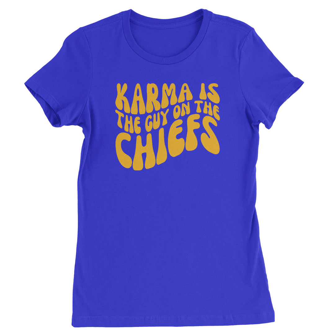 Karma Is The Guy On The Chiefs Boyfriend Womens T-shirt Royal Blue