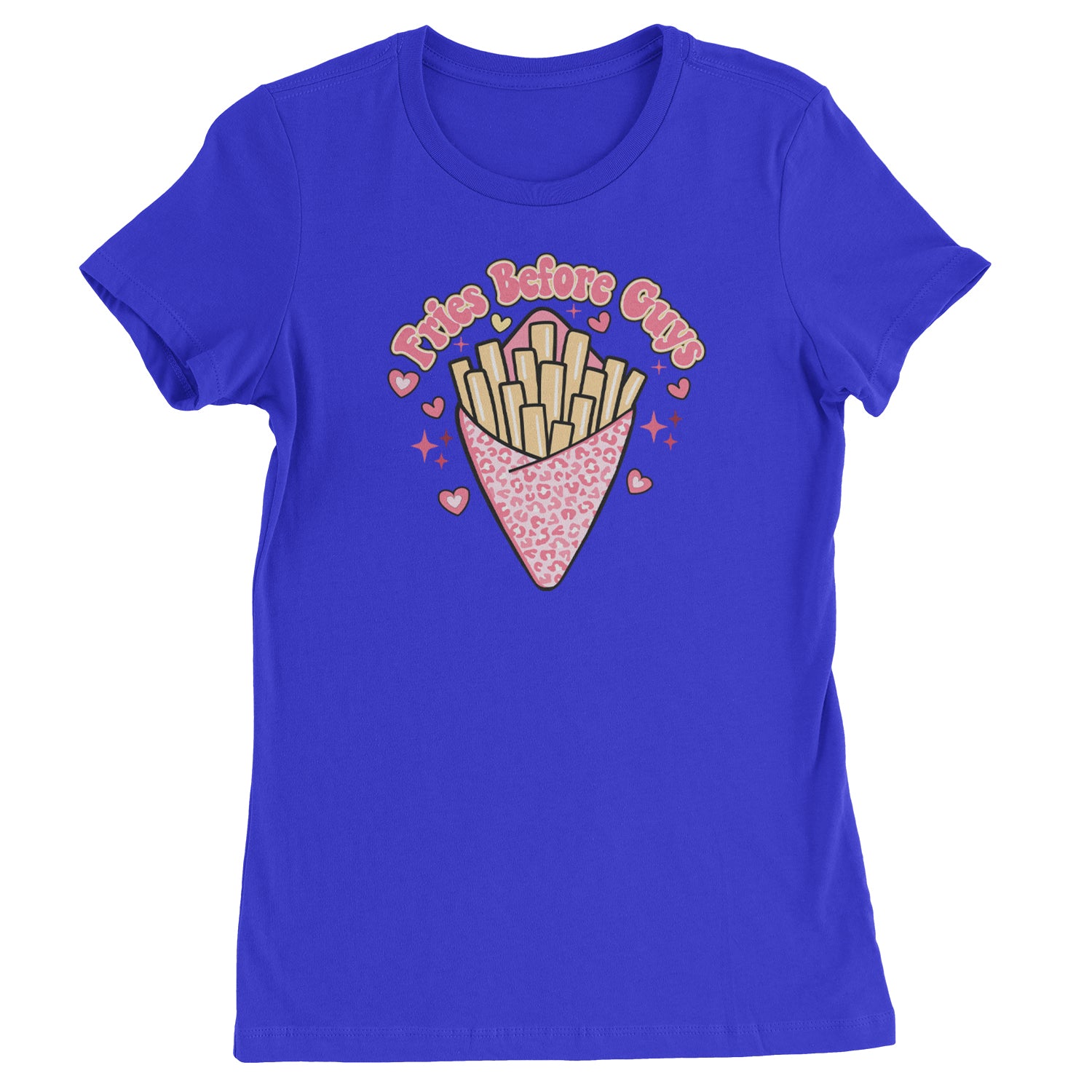 Fries Before Guys  Womens T-shirt Royal Blue