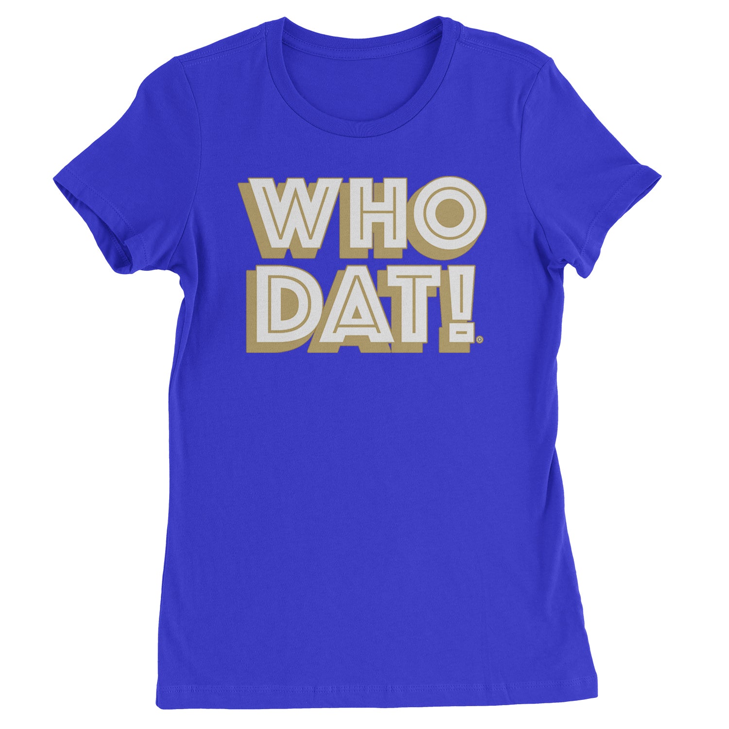 Who Dat Nation Big Bold New Orleans Womens T-shirt Royal Blue