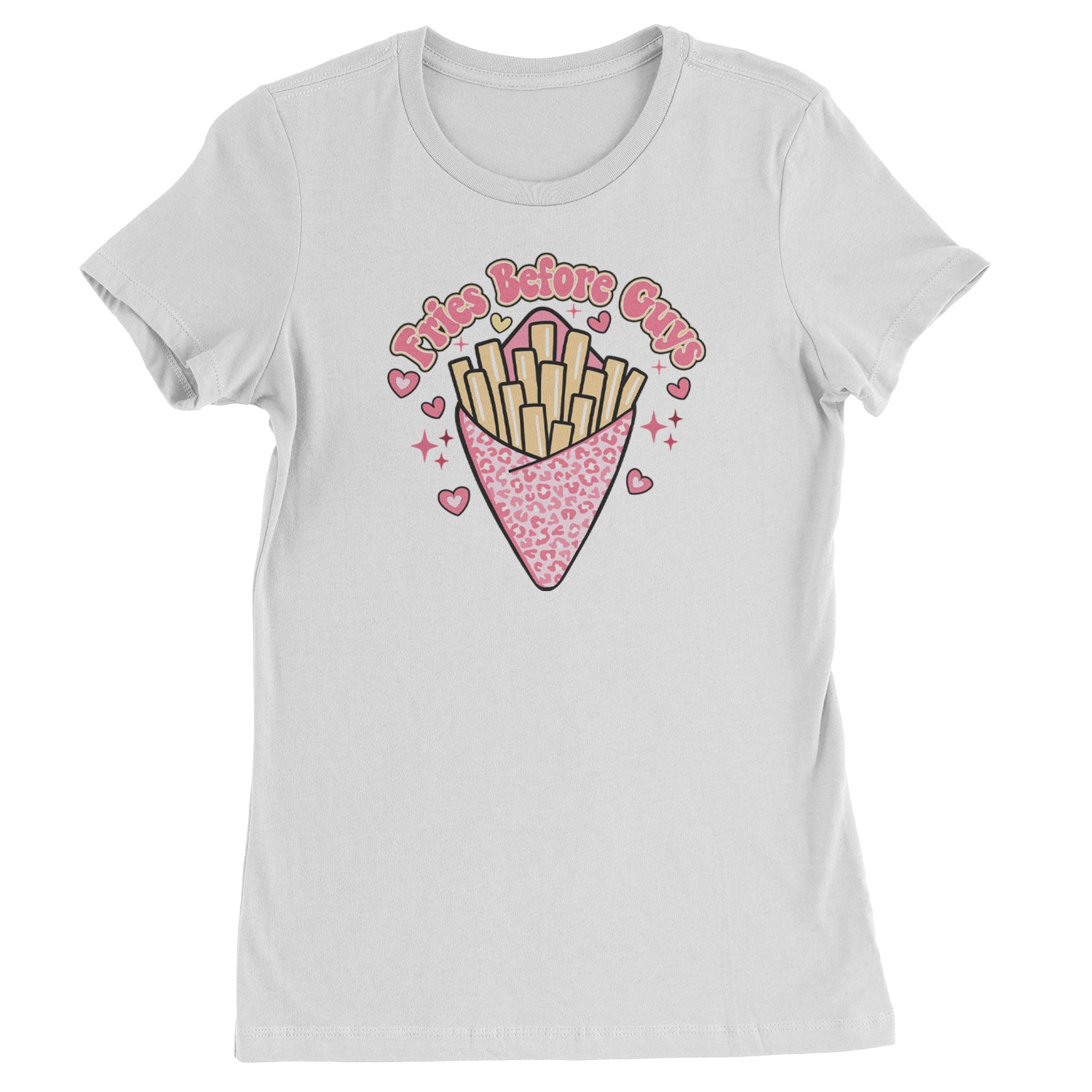 Fries Before Guys  Womens T-shirt White