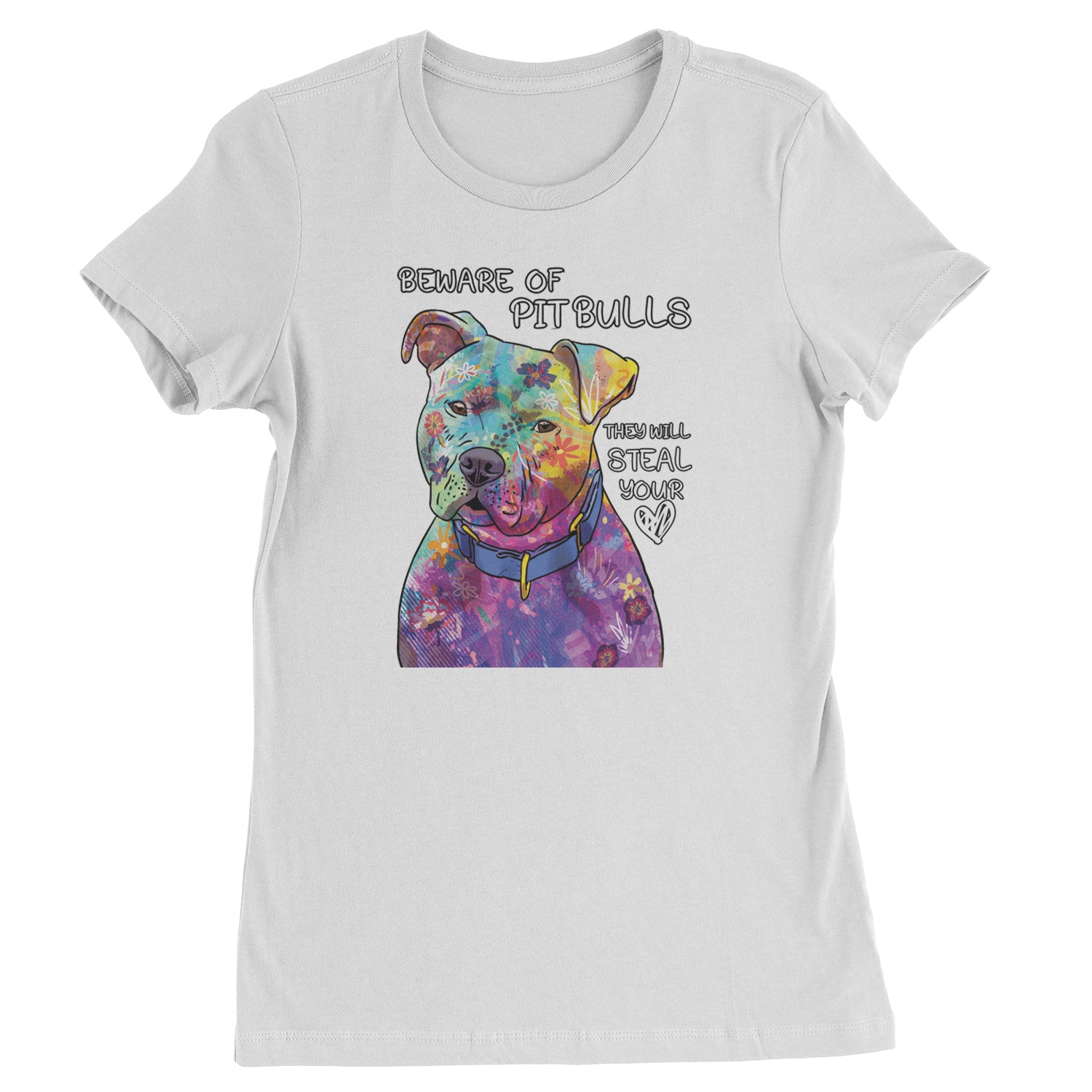 Beware Of Pit Bulls, They Will Steal Your Heart  Womens T-shirt White