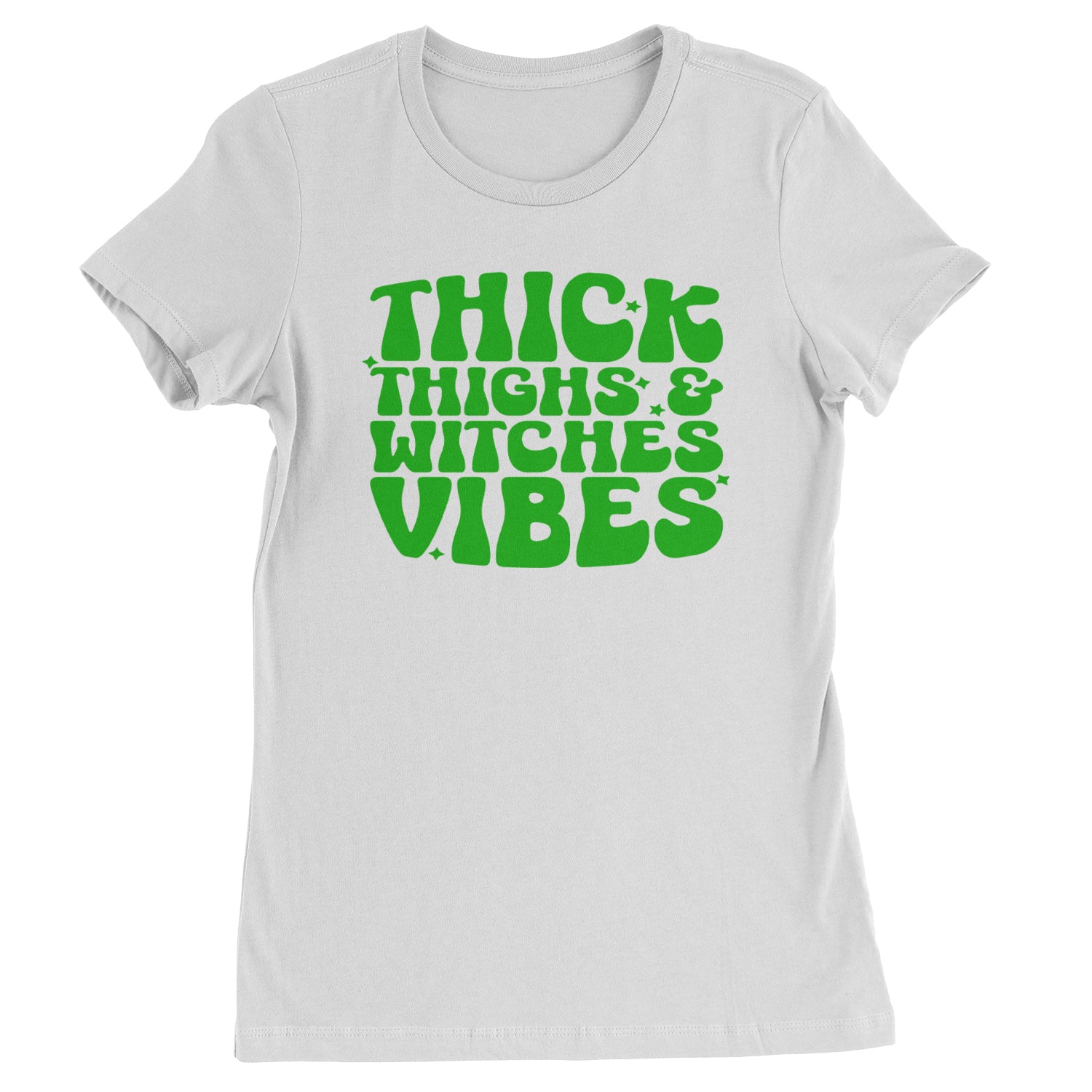 Thick Thighs And Witches Vibes Womens T-shirt White