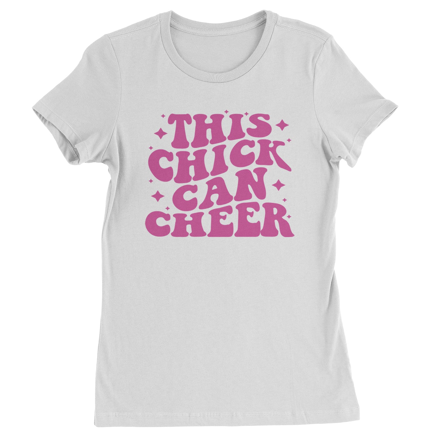 This Chick Can Cheer Womens T-shirt White