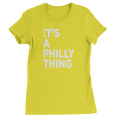 PHILLY It's A Philly Thing Womens T-shirt Yellow