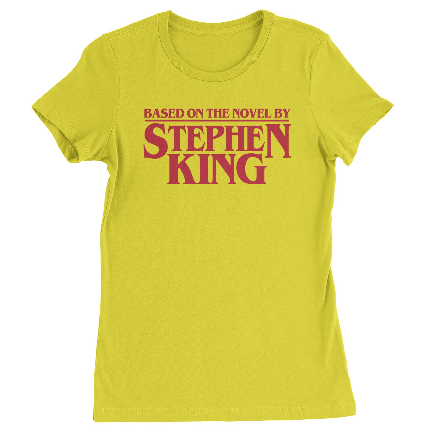 Based On The Novel By Stephen King Womens T-shirt Yellow