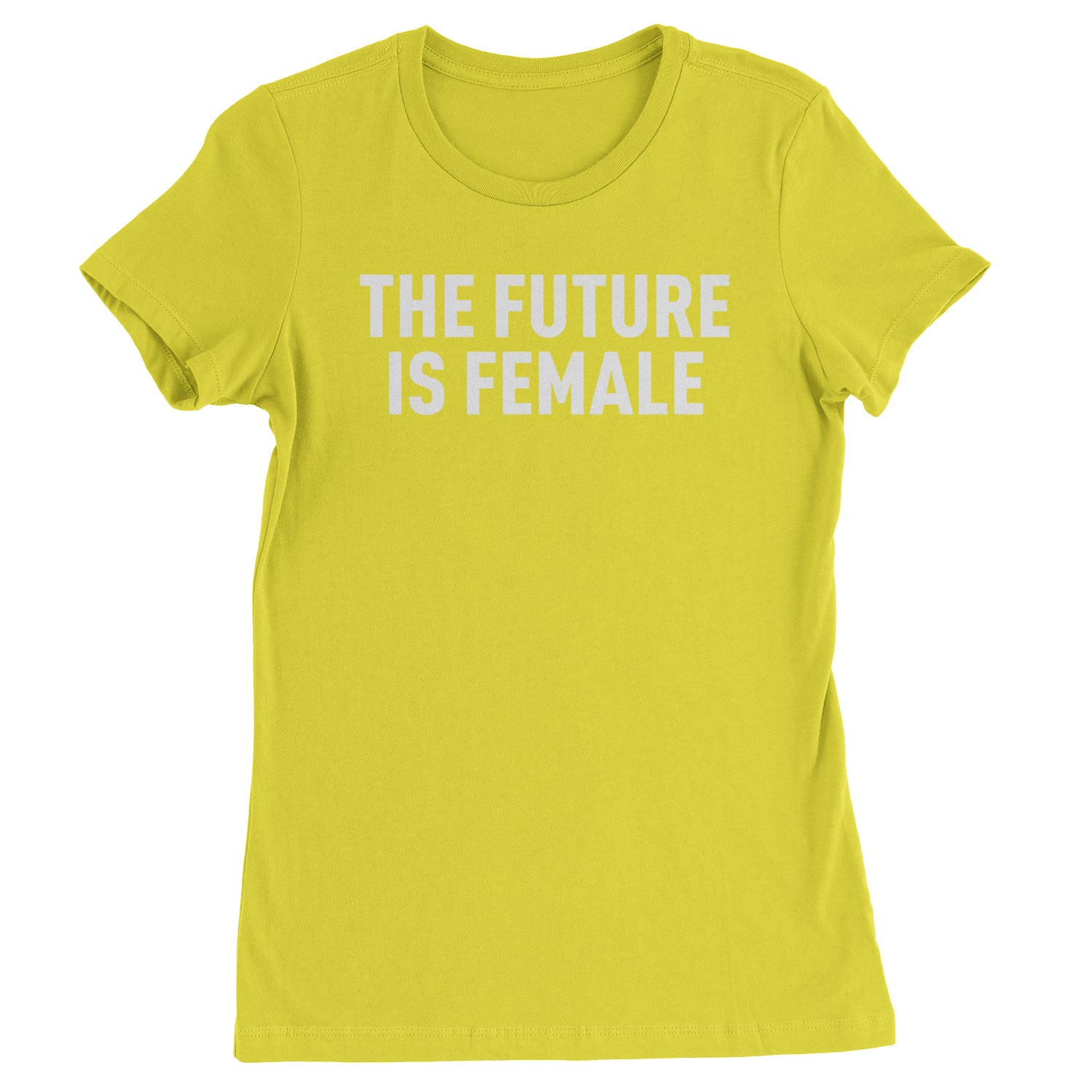 The Future Is Female Feminism  Womens T-shirt Yellow