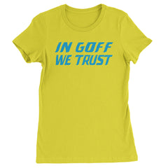 In Goff We Trust Detroit  Womens T-shirt Yellow