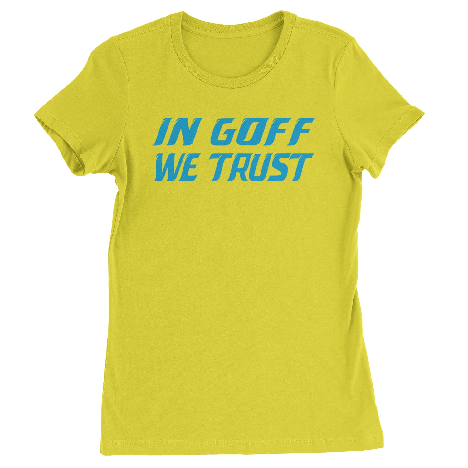 In Goff We Trust Detroit  Womens T-shirt Yellow