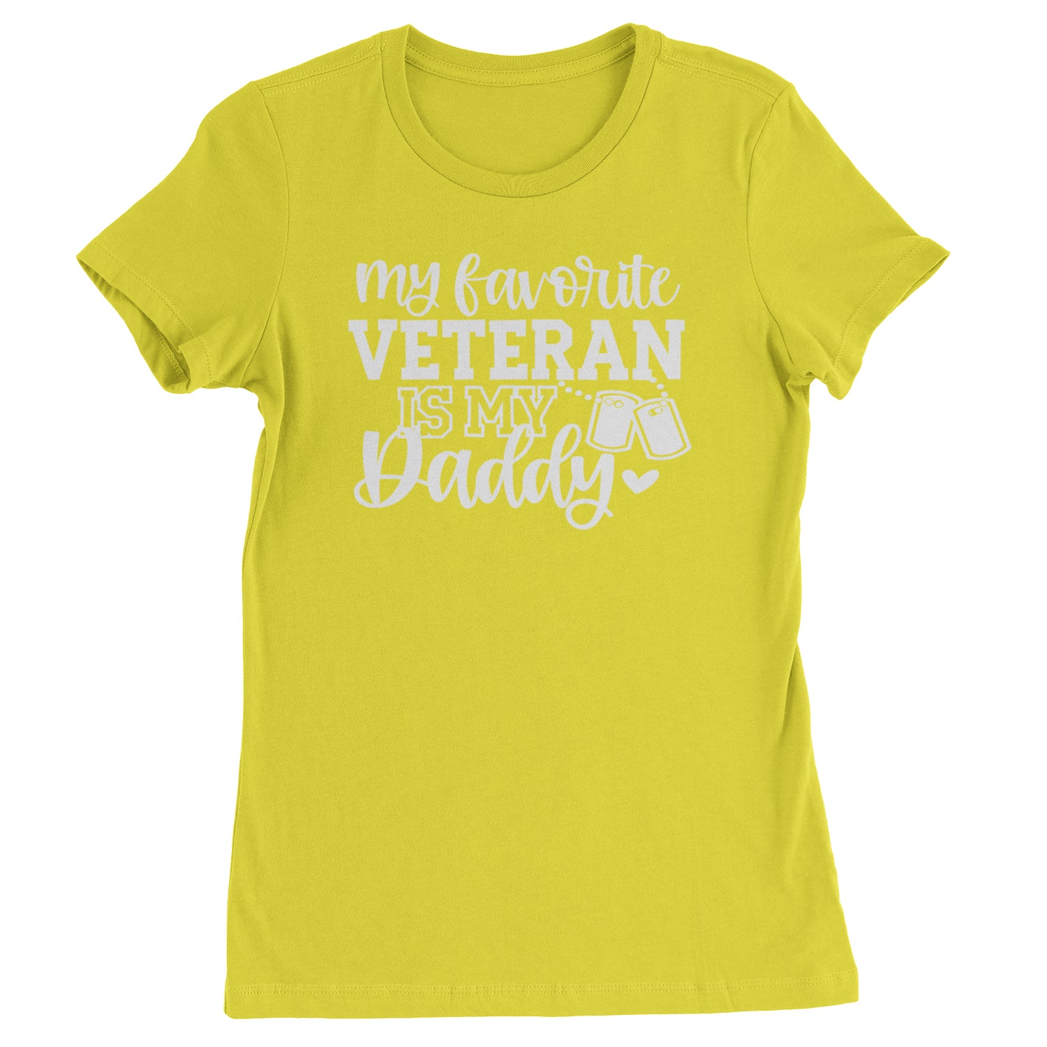 My Favorite Veteran Is My Daddy Womens T-shirt Yellow