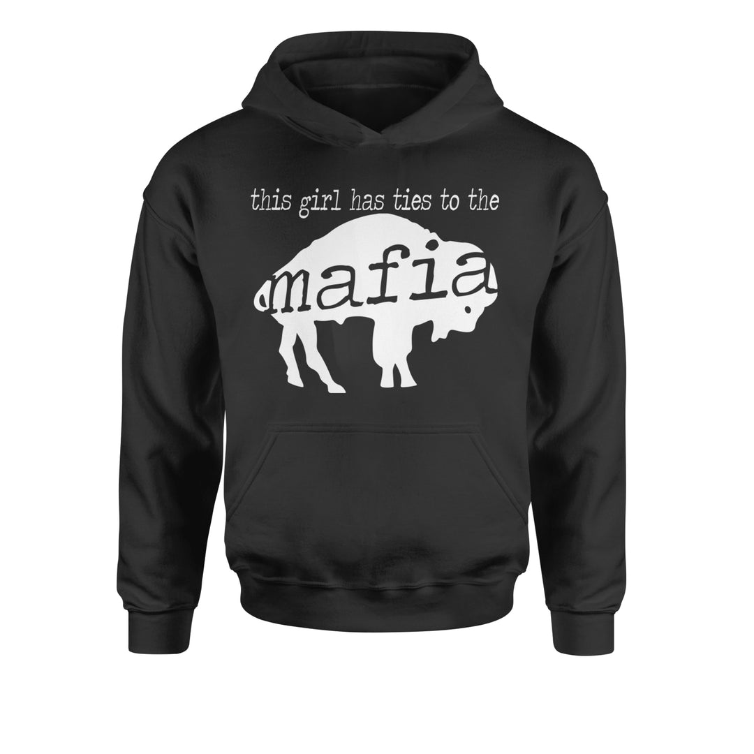 This Girl Has Ties To The Bills Mafia Youth-Sized Hoodie Black