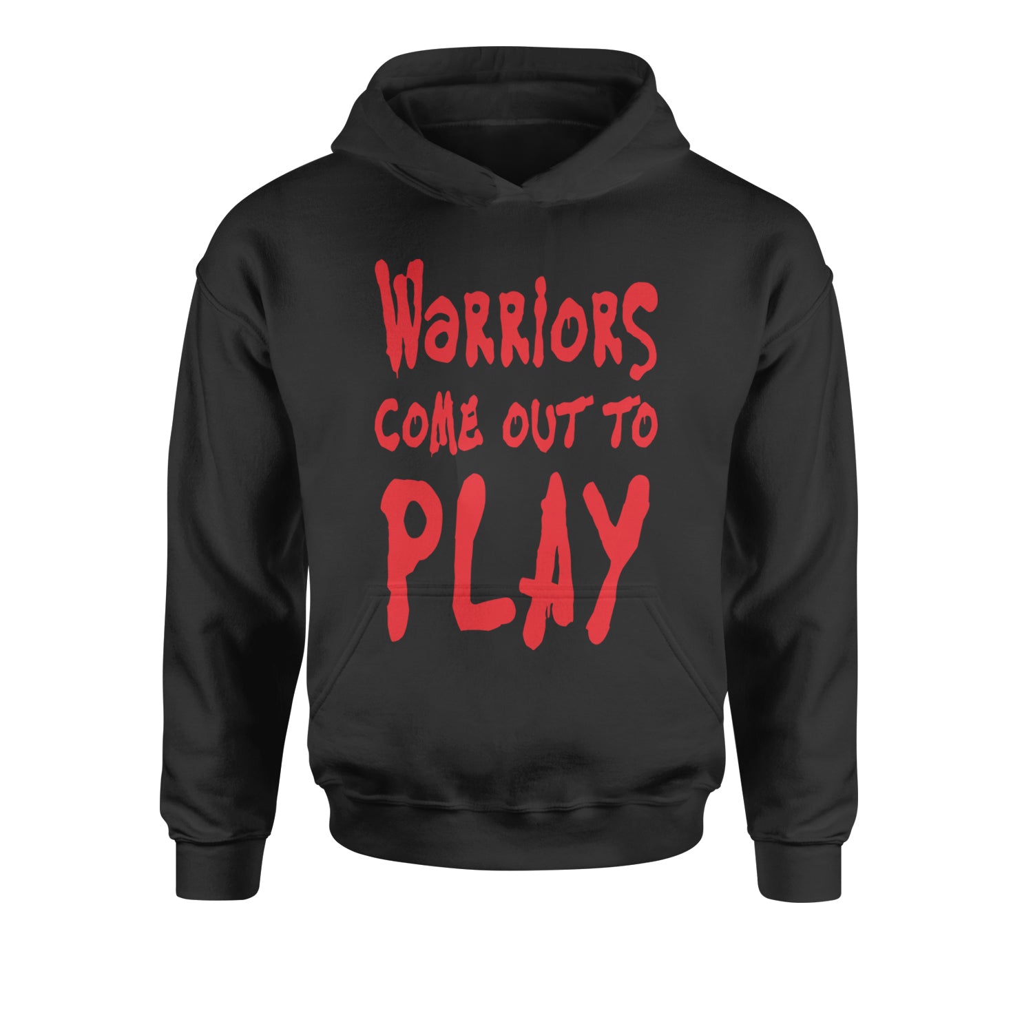 Warriors Come Out To Play  Youth-Sized Hoodie
