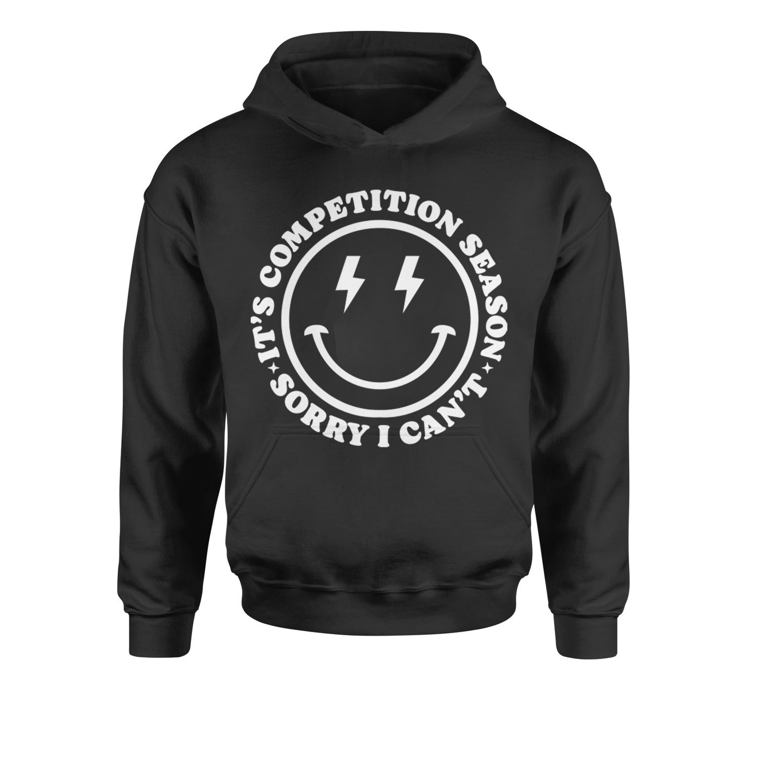 Sorry I Can't, It's Competition Season Youth-Sized Hoodie Black