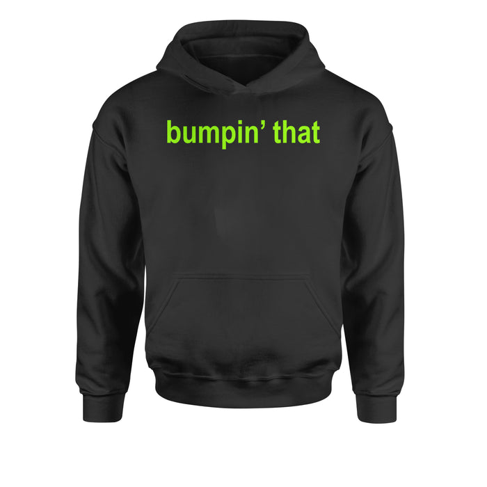 Bumpin' That Brat MusicYouth-Sized Hoodie