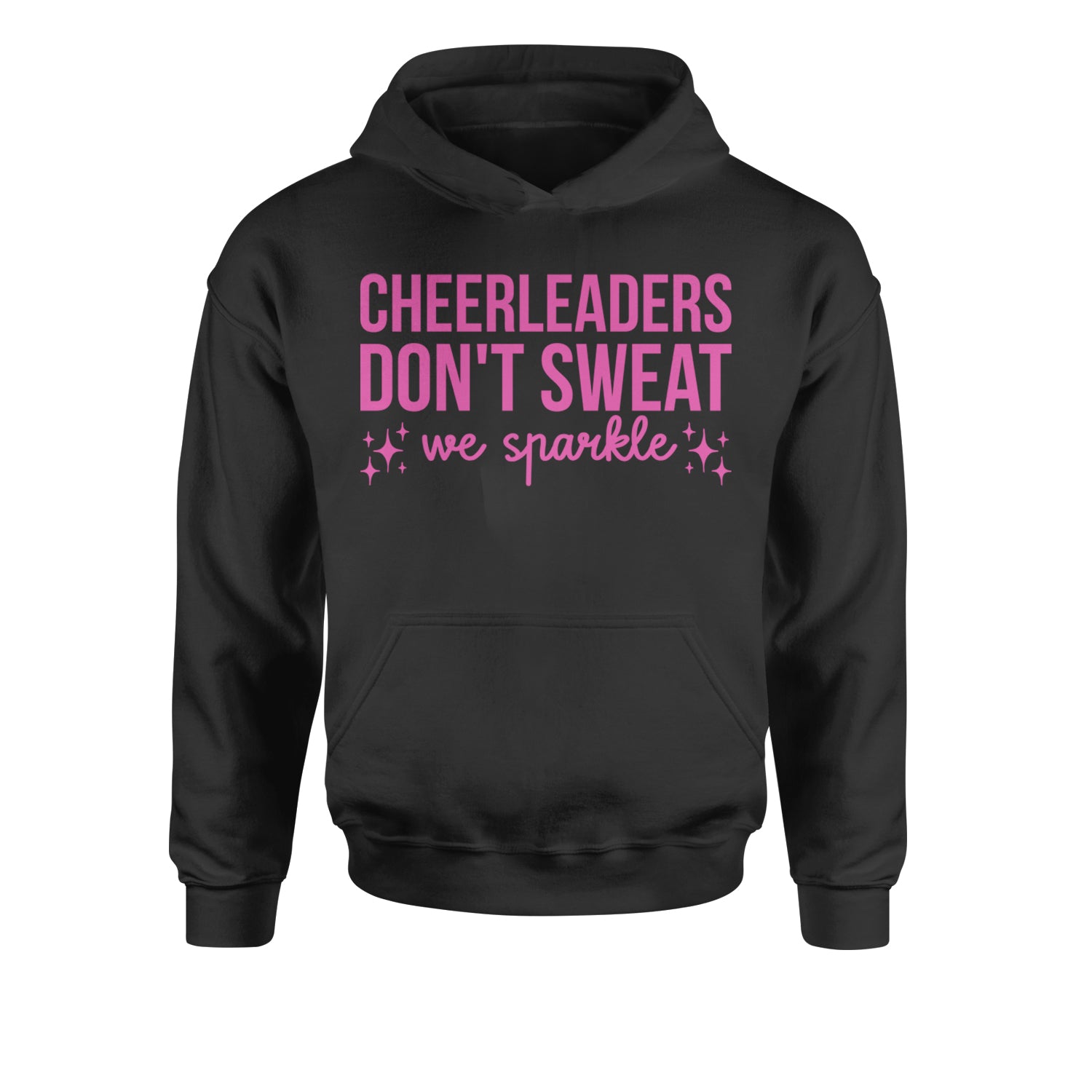 Cheerleaders Don't Sweat, We Sparkle Youth-Sized Hoodie Black