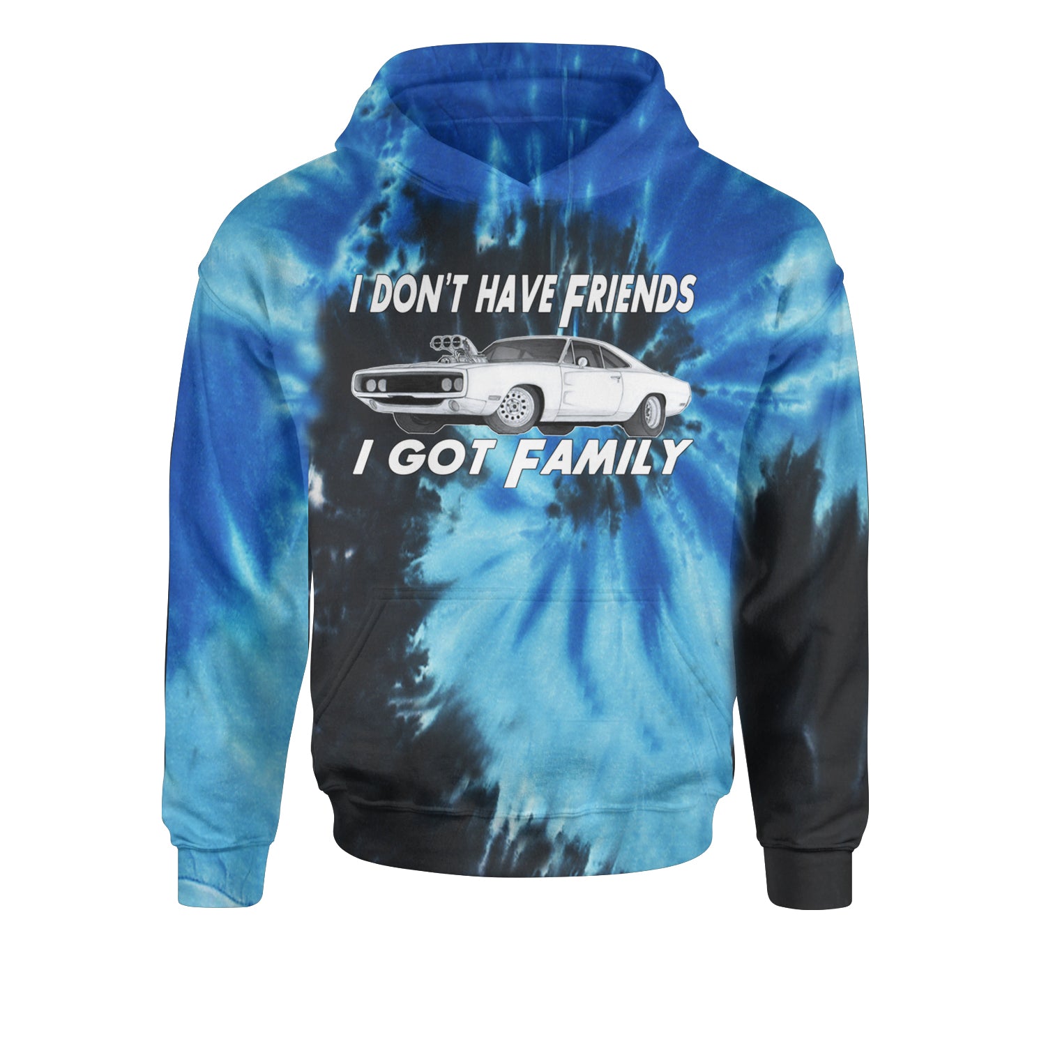 I Don't Have Friends, I Got FamilyYouth-Sized Hoodie Tie-Dye Blue Ocean