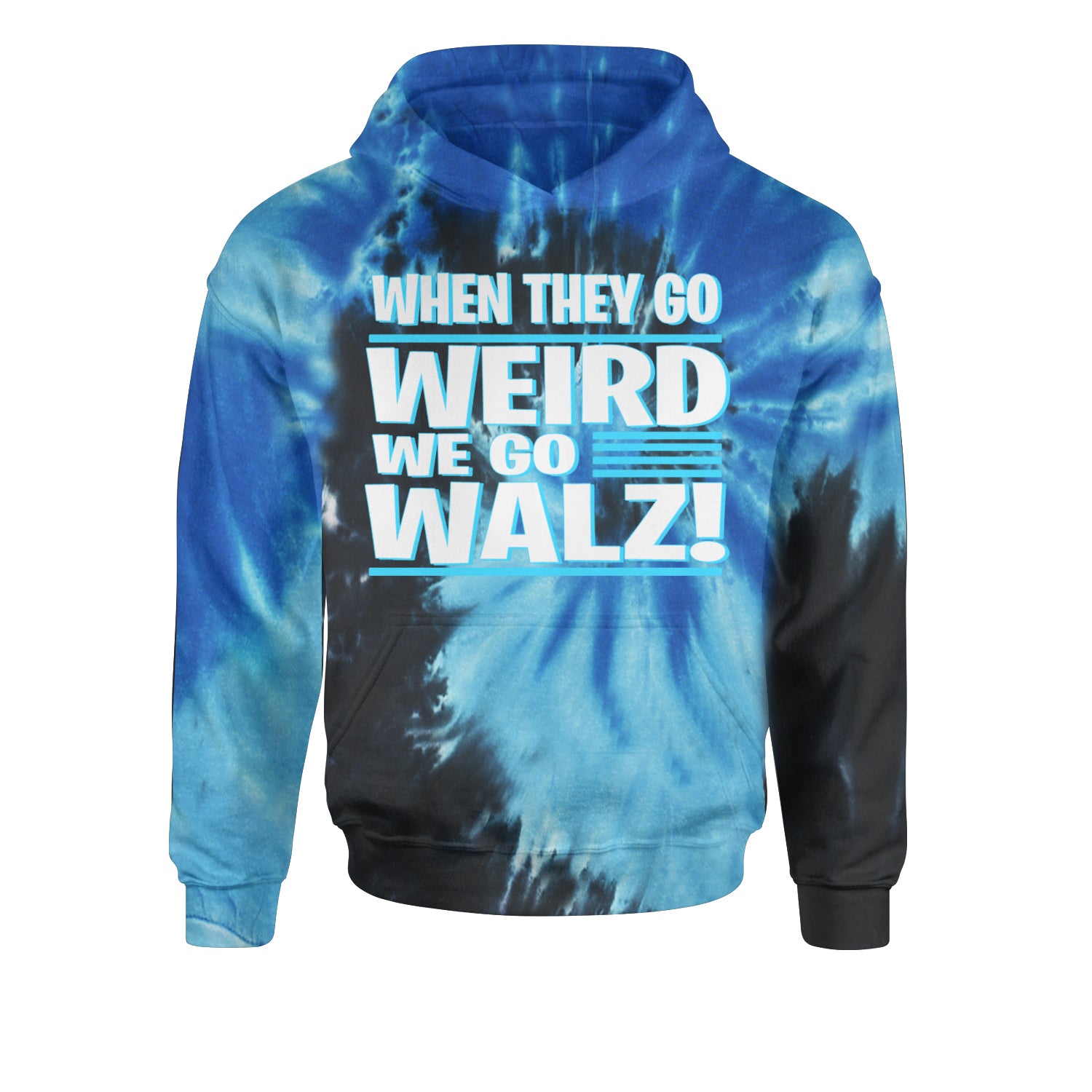 When They Go Weird We Go Walz Youth-Sized Hoodie Tie-Dye Blue Ocean