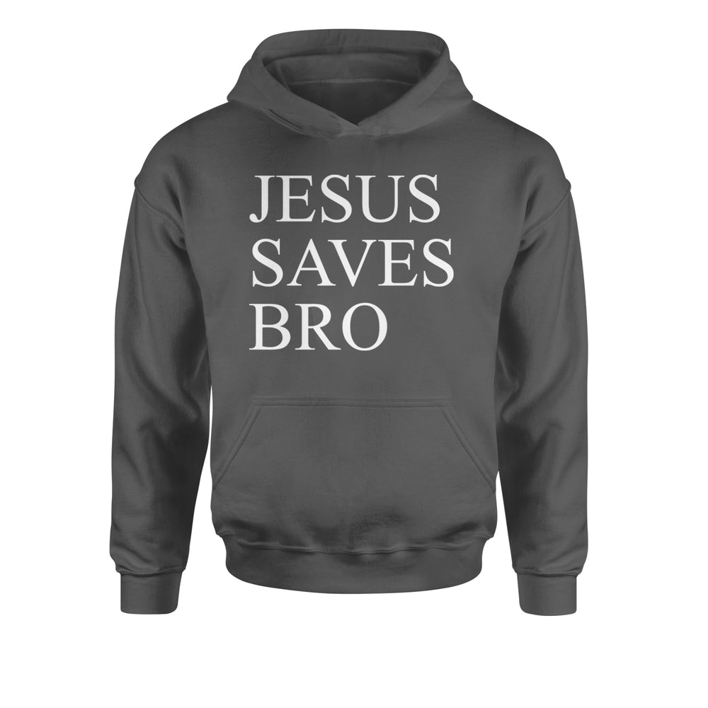 Jesus Saves Bro  Youth-Sized Hoodie Charcoal Grey