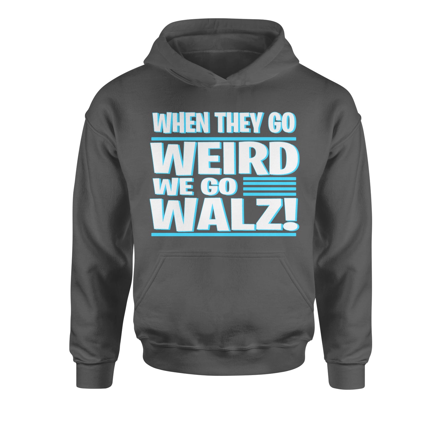 When They Go Weird We Go Walz Youth-Sized Hoodie Charcoal Grey