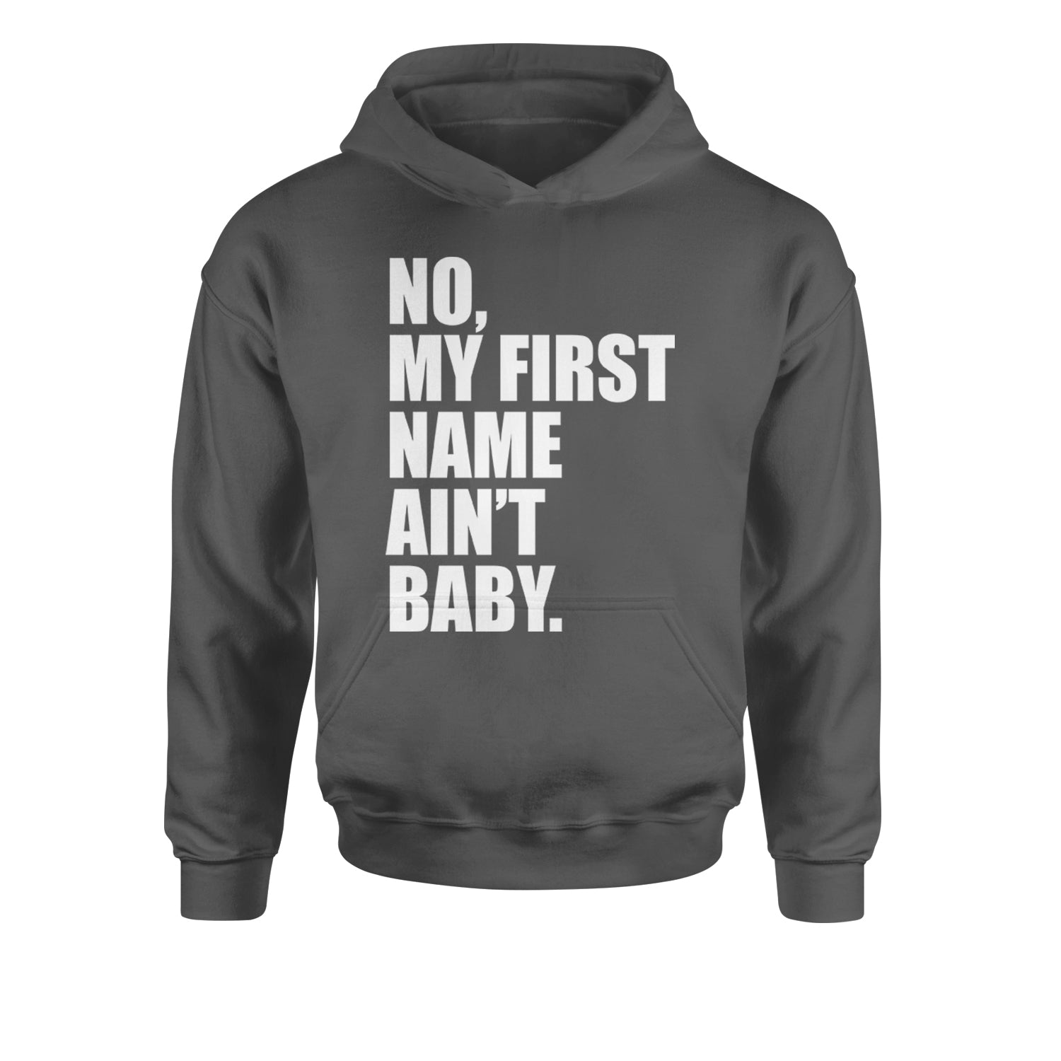 No My First Name Ain't Baby Together Again Youth-Sized Hoodie Black