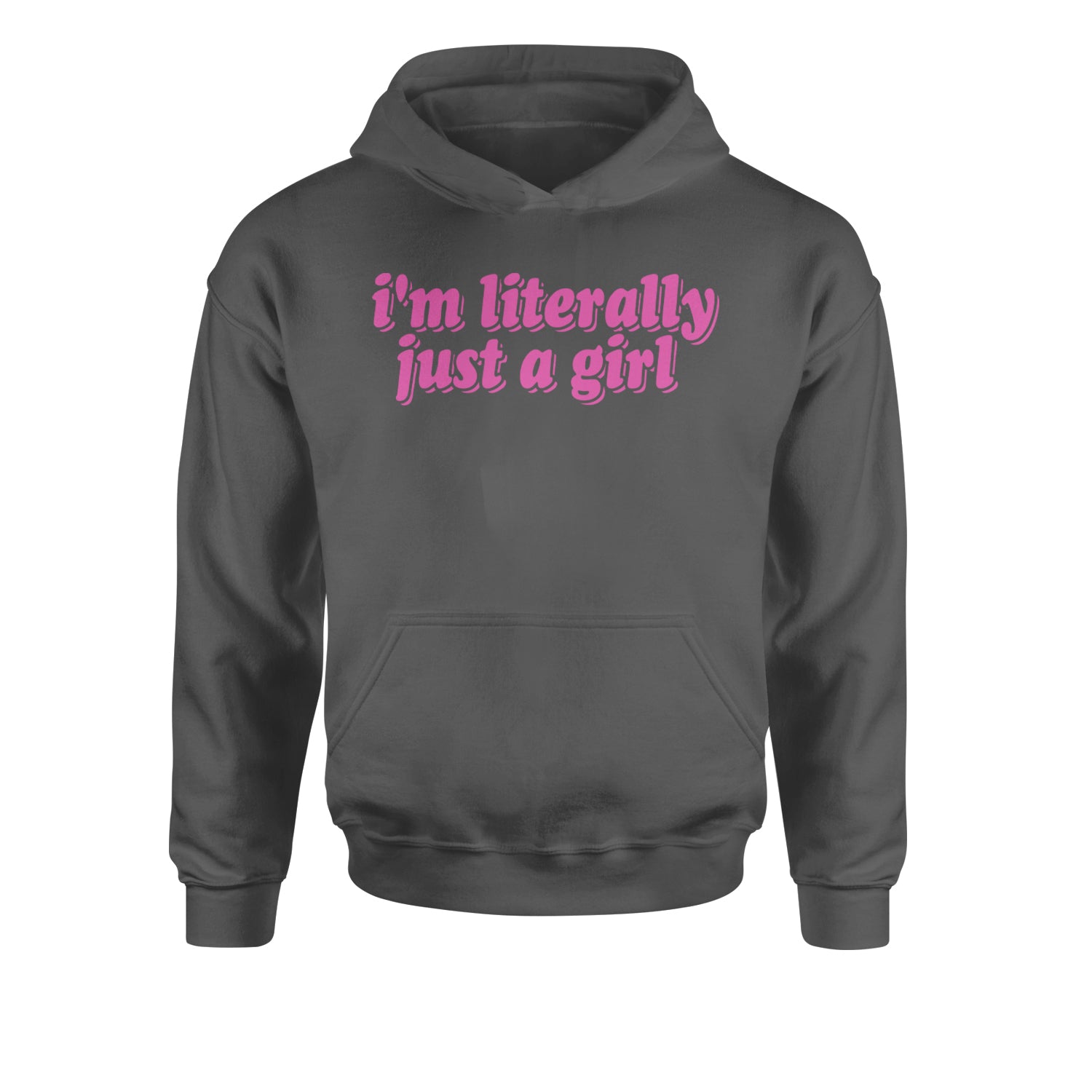 I'm Literally Just A GirlYouth-Sized Hoodie Black