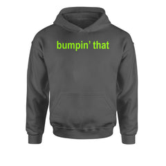 Bumpin' That Brat MusicYouth-Sized Hoodie Charcoal Grey