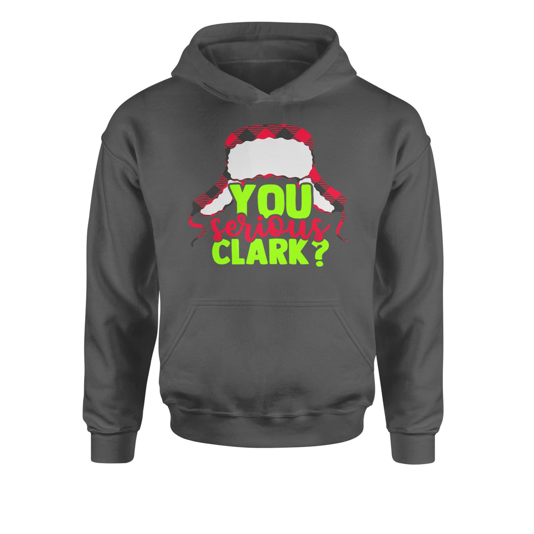 You Serious Clark? GriswoldYouth-Sized Hoodie Charcoal Grey