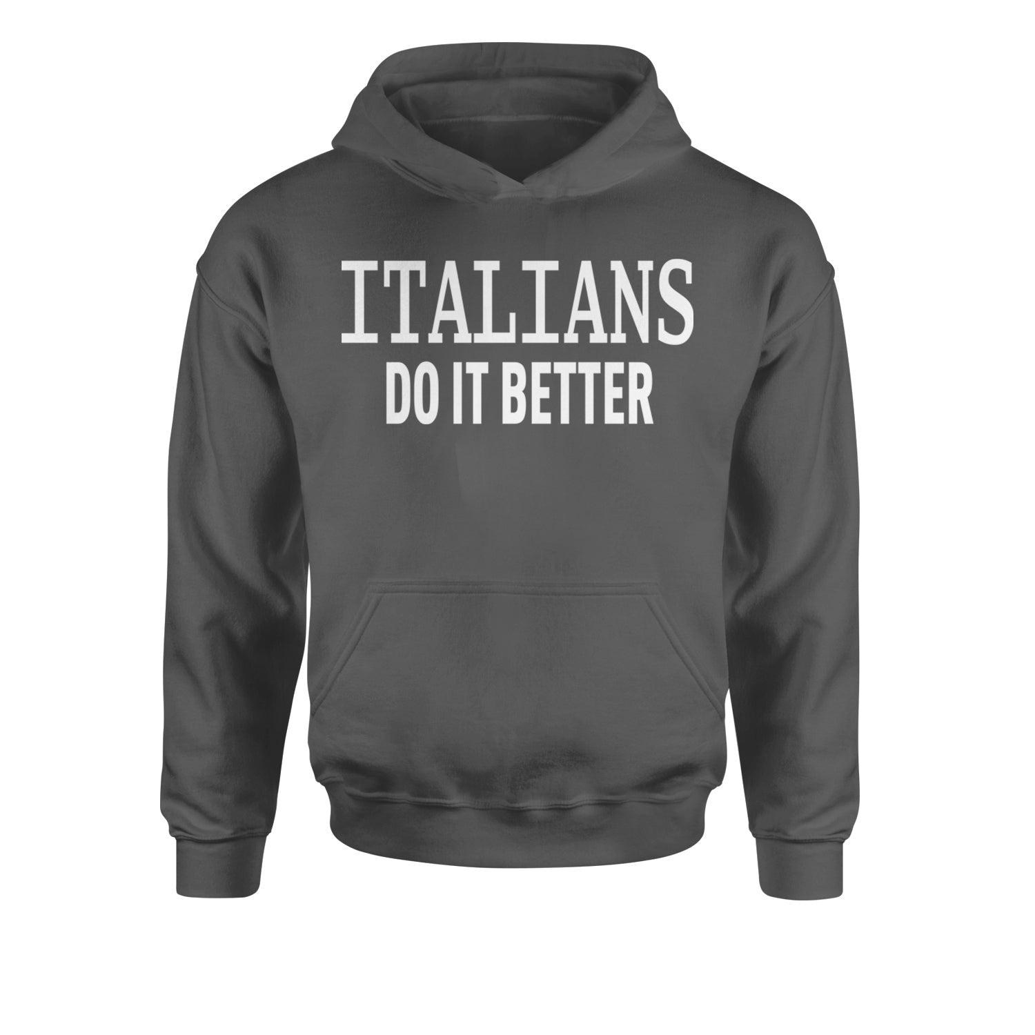 Italians Do It Better 80's Retro Celebration Youth-Sized Hoodie Charcoal Grey