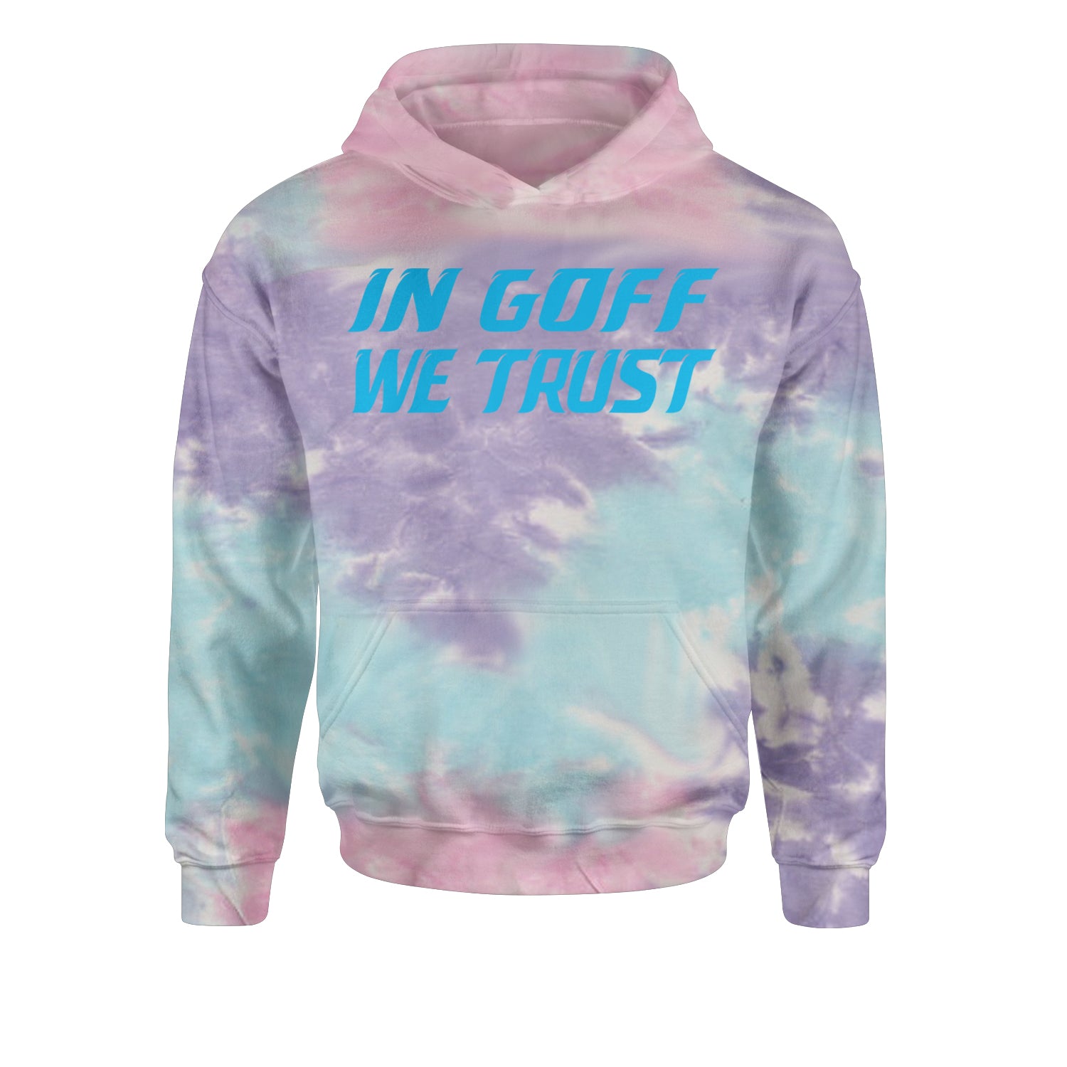 In Goff We Trust DetroitYouth-Sized Hoodie Tie-Dye Cotton Candy