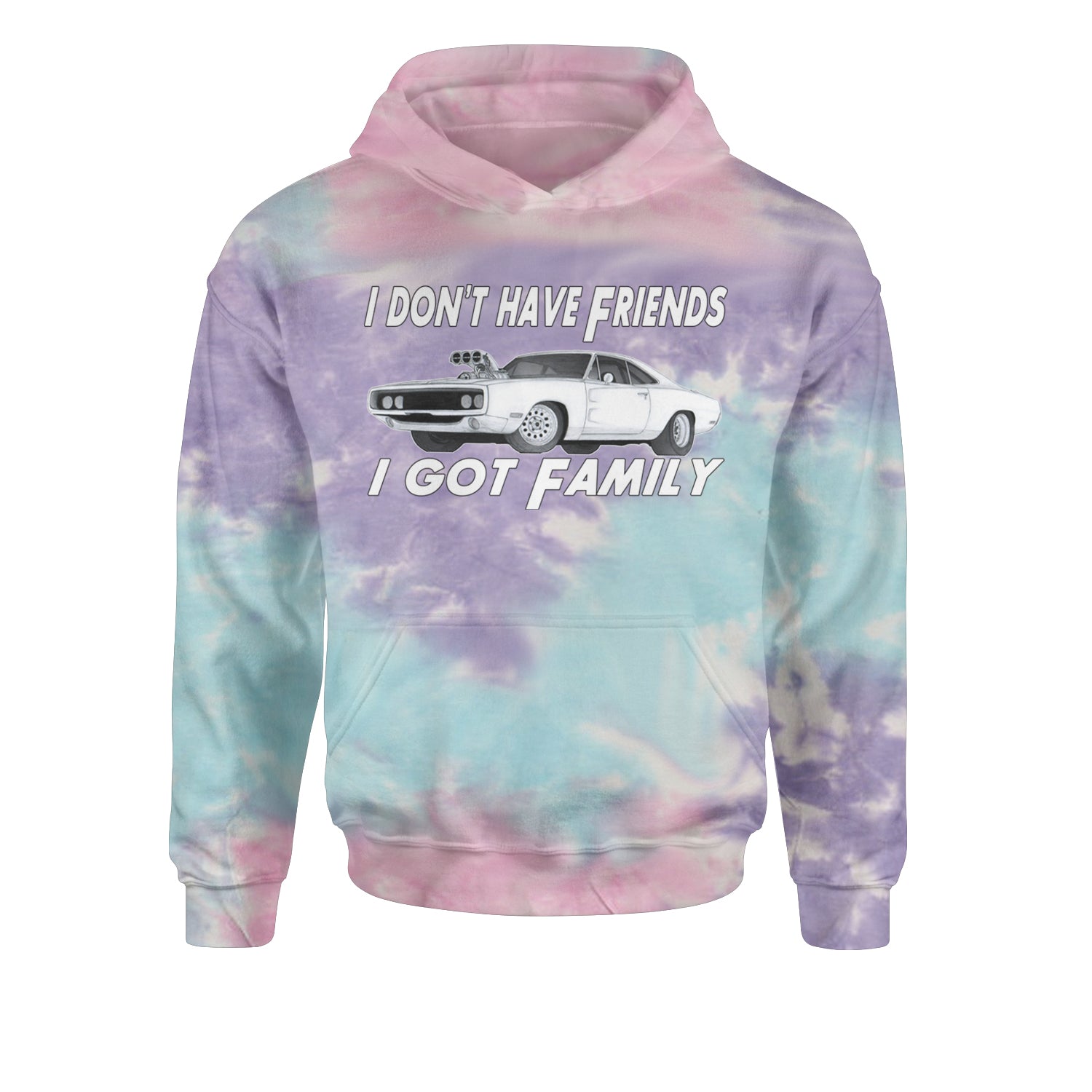 I Don't Have Friends, I Got FamilyYouth-Sized Hoodie Tie-Dye Cotton Candy