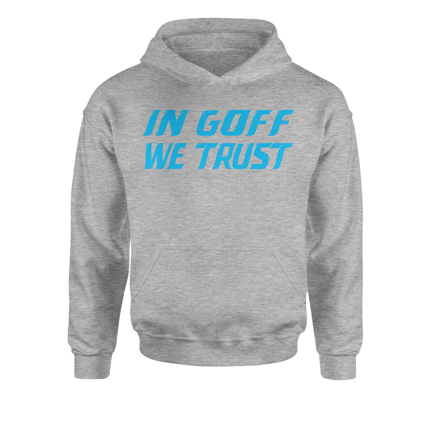 In Goff We Trust DetroitYouth-Sized Hoodie Heather Grey