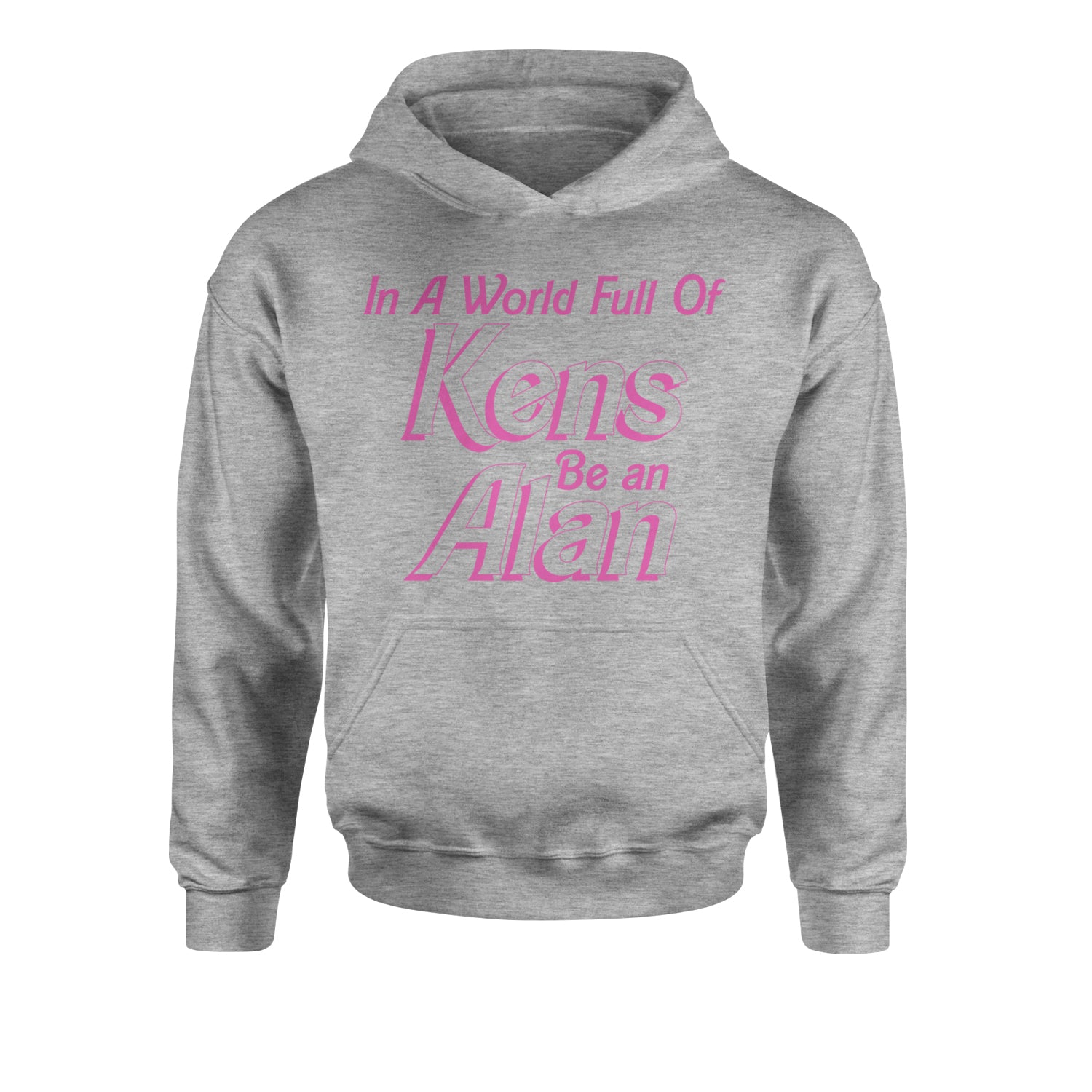 In A World Full Of Kens, Be an Alan Youth-Sized Hoodie Heather Grey