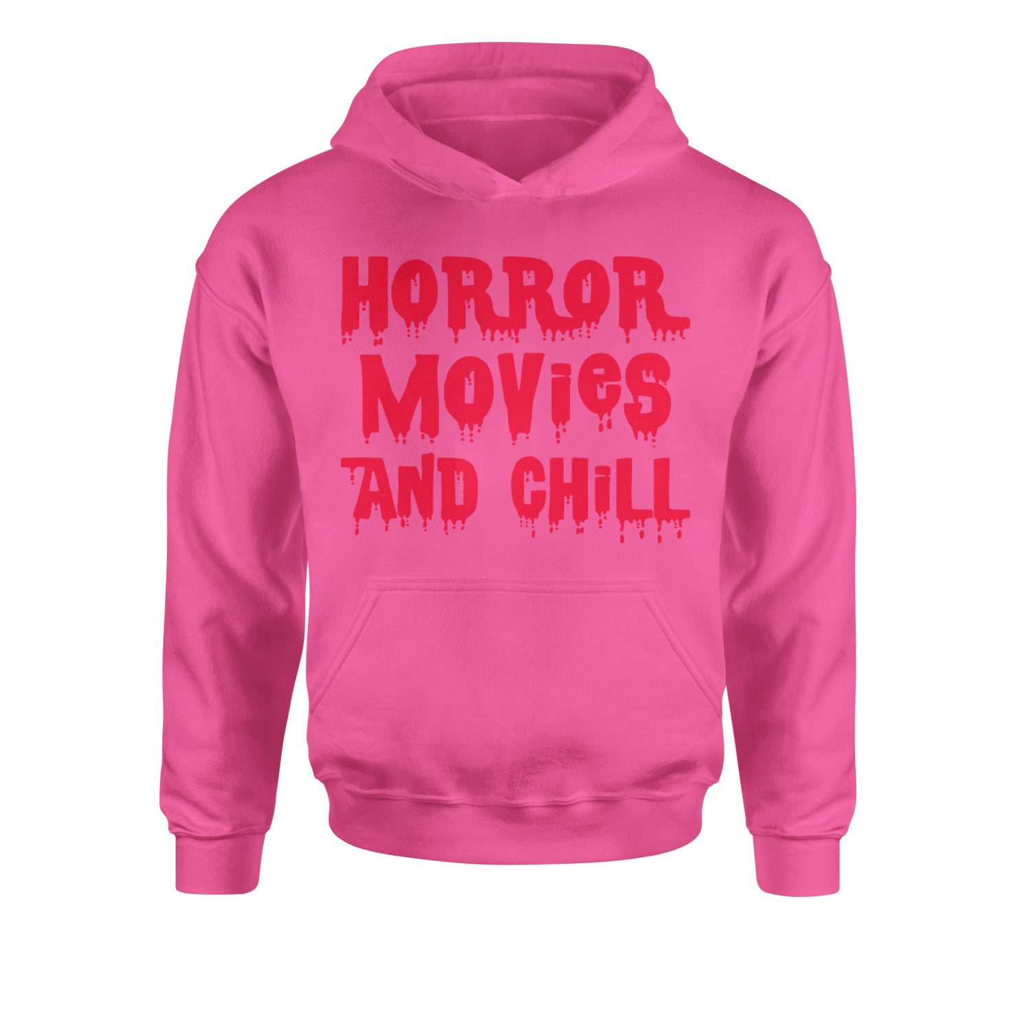 Horror Movies and ChillYouth-Sized Hoodie Hot Pink