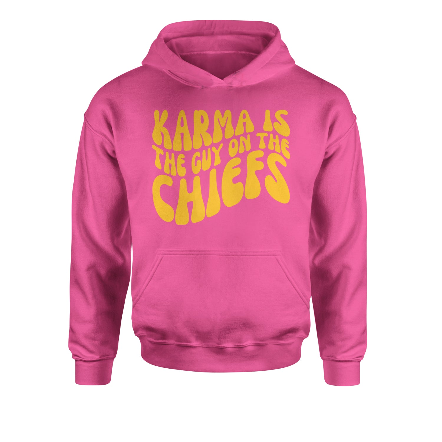 Karma Is The Guy On The Chiefs Boyfriend Youth-Sized Hoodie Hot Pink