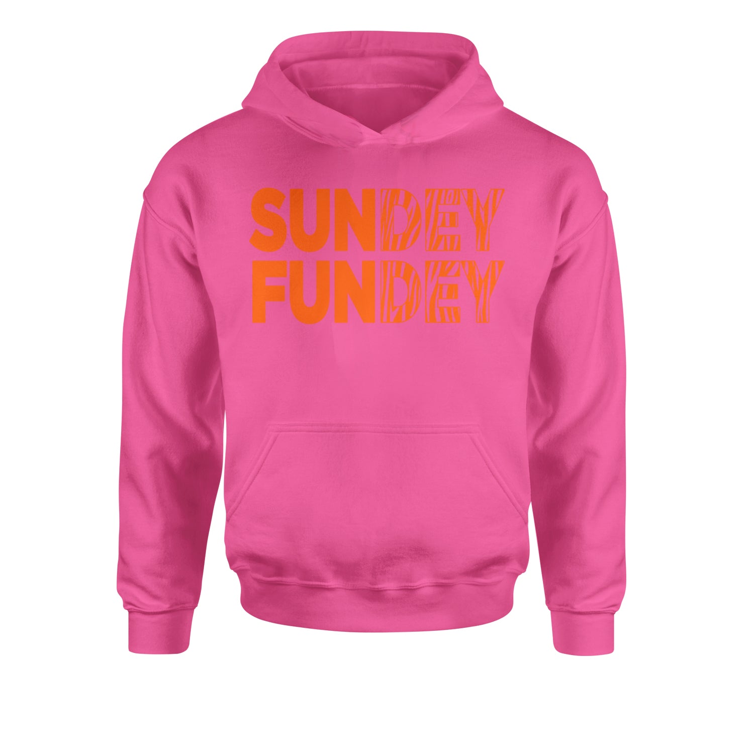 SunDEY FunDEY Sunday FundayYouth-Sized Hoodie Hot Pink