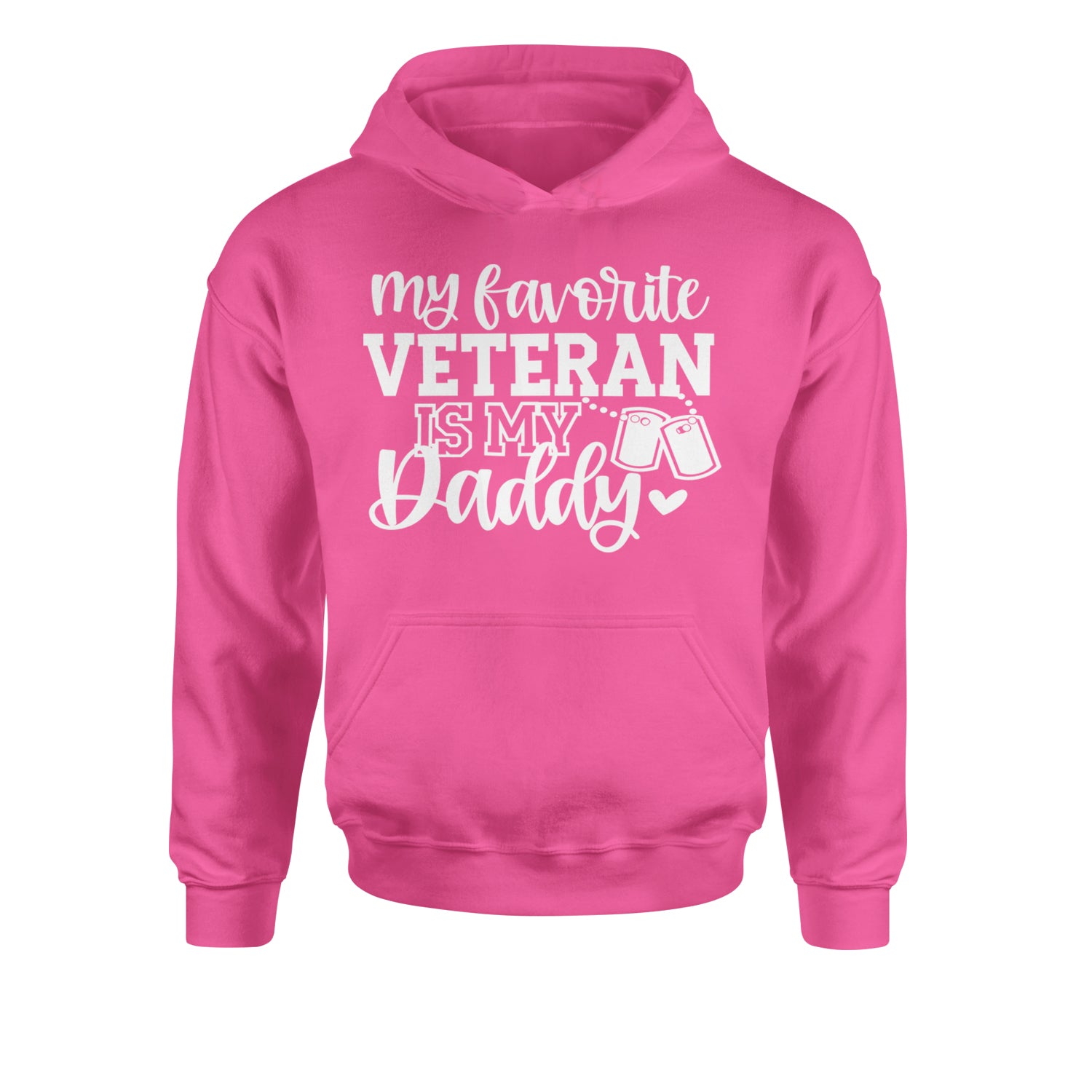 My Favorite Veteran Is My Daddy Youth-Sized Hoodie Hot Pink