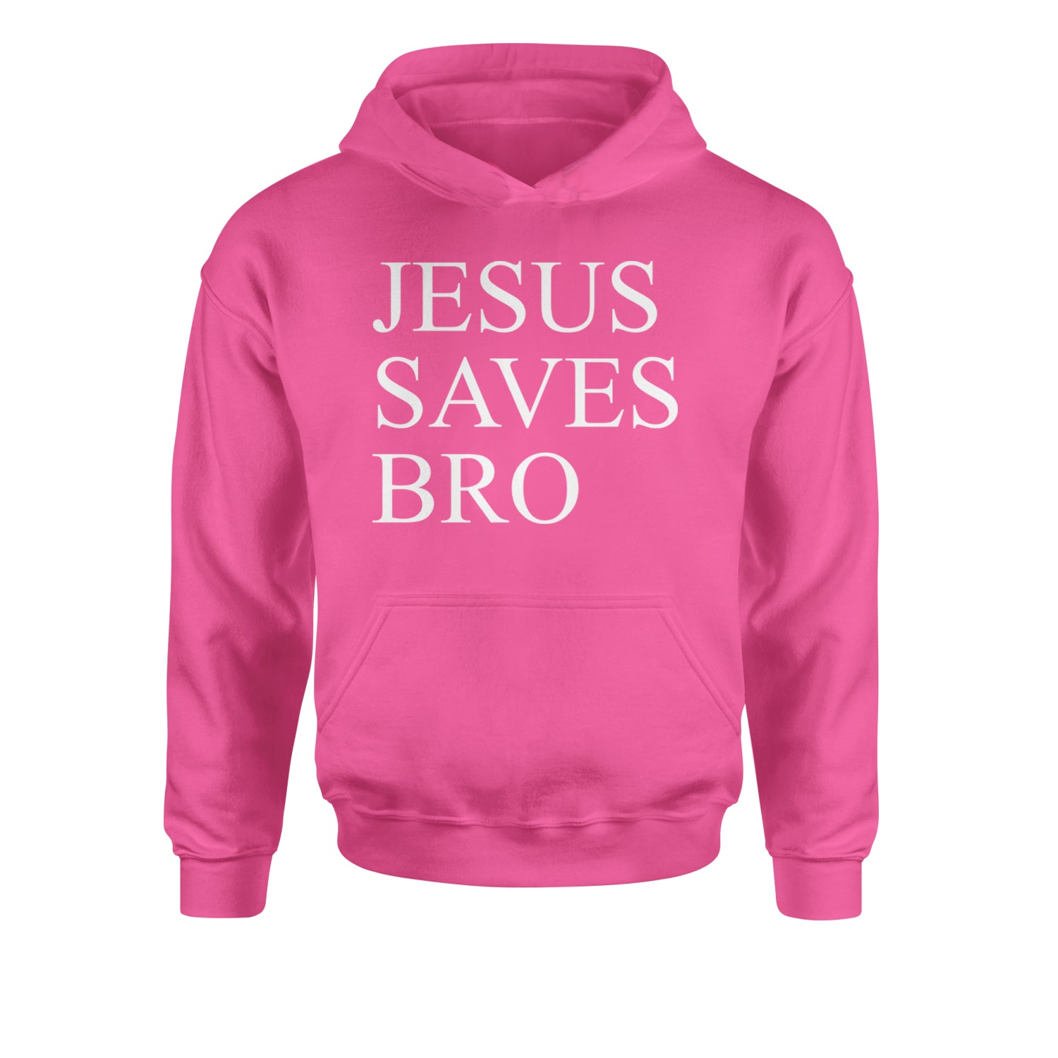 Jesus Saves Bro  Youth-Sized Hoodie Hot Pink