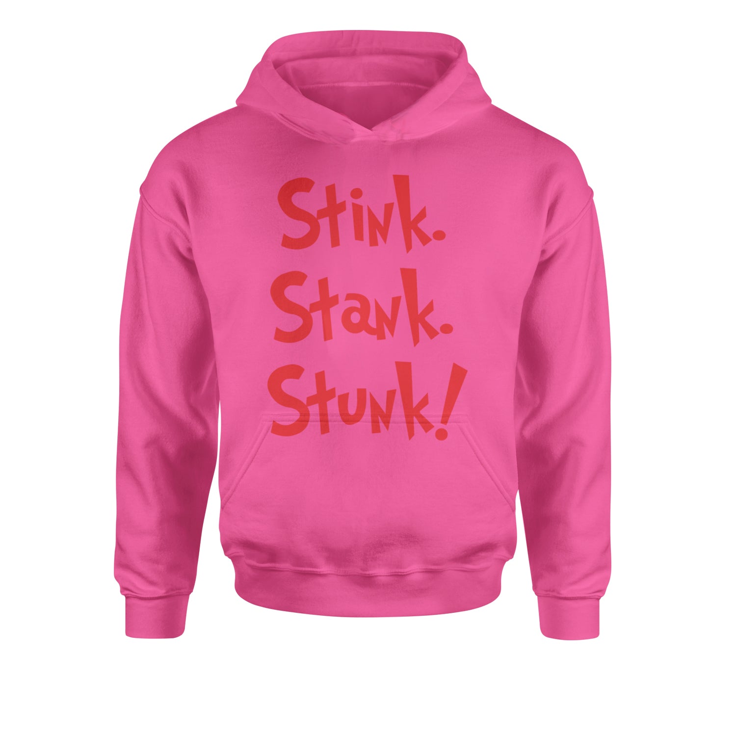 Stink Stank Stunk Gr-nchYouth-Sized Hoodie Hot Pink