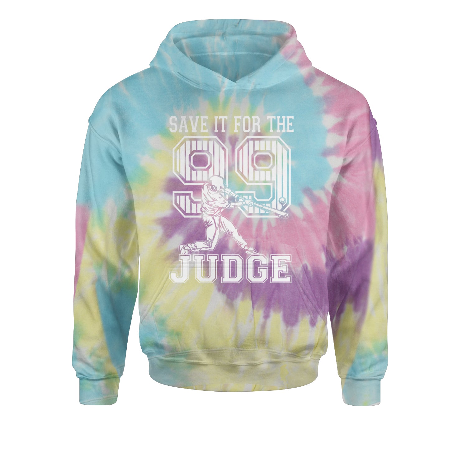 Save It For The Judge 99  Youth-Sized Hoodie Tie-Dye Jelly Bean