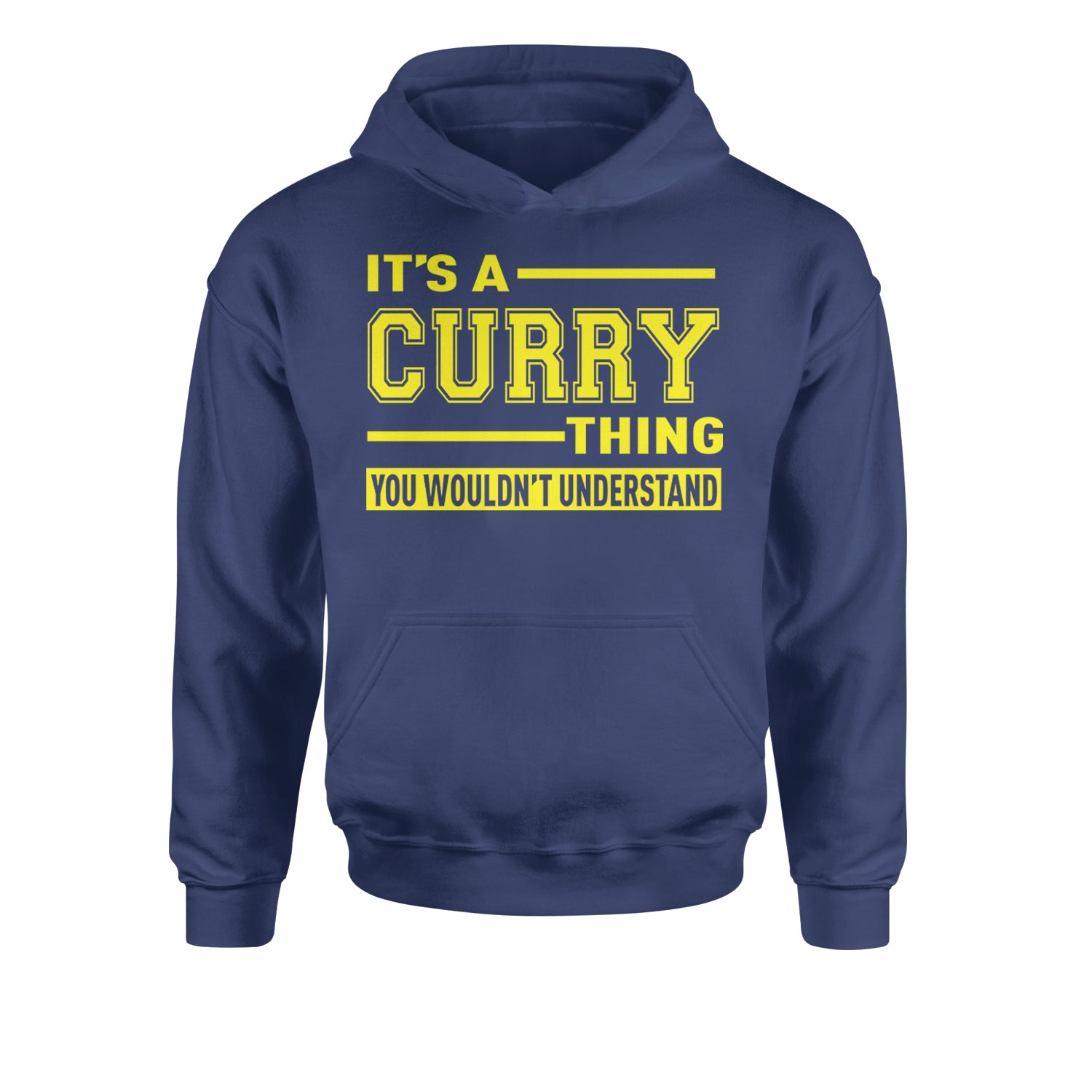 It's A Curry Thing, You Wouldn't Understand Basketball Youth-Sized Hoodie Navy Blue