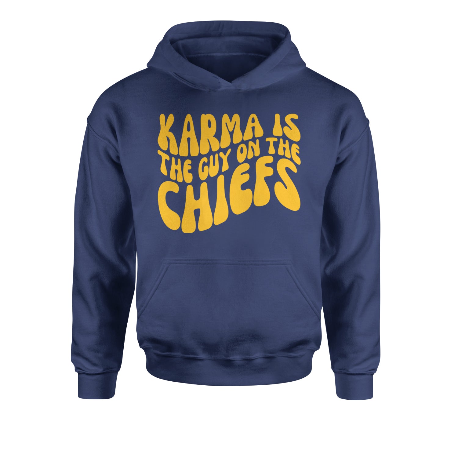 Karma Is The Guy On The Chiefs Boyfriend Youth-Sized Hoodie Navy Blue