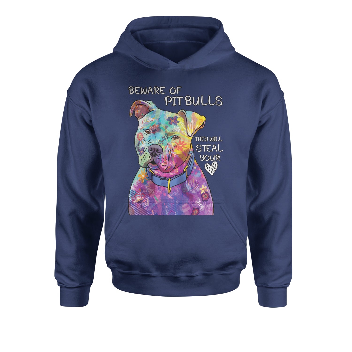 Beware Of Pit Bulls, They Will Steal Your Heart  Youth-Sized Hoodie Navy Blue