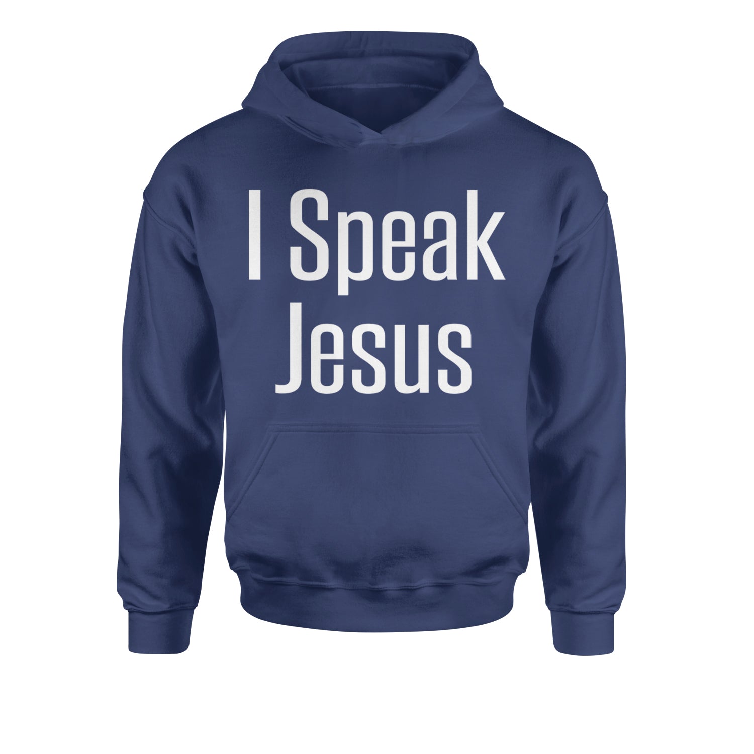 I Speak Jesus Embrace Your Faith Youth-Sized Hoodie Navy Blue