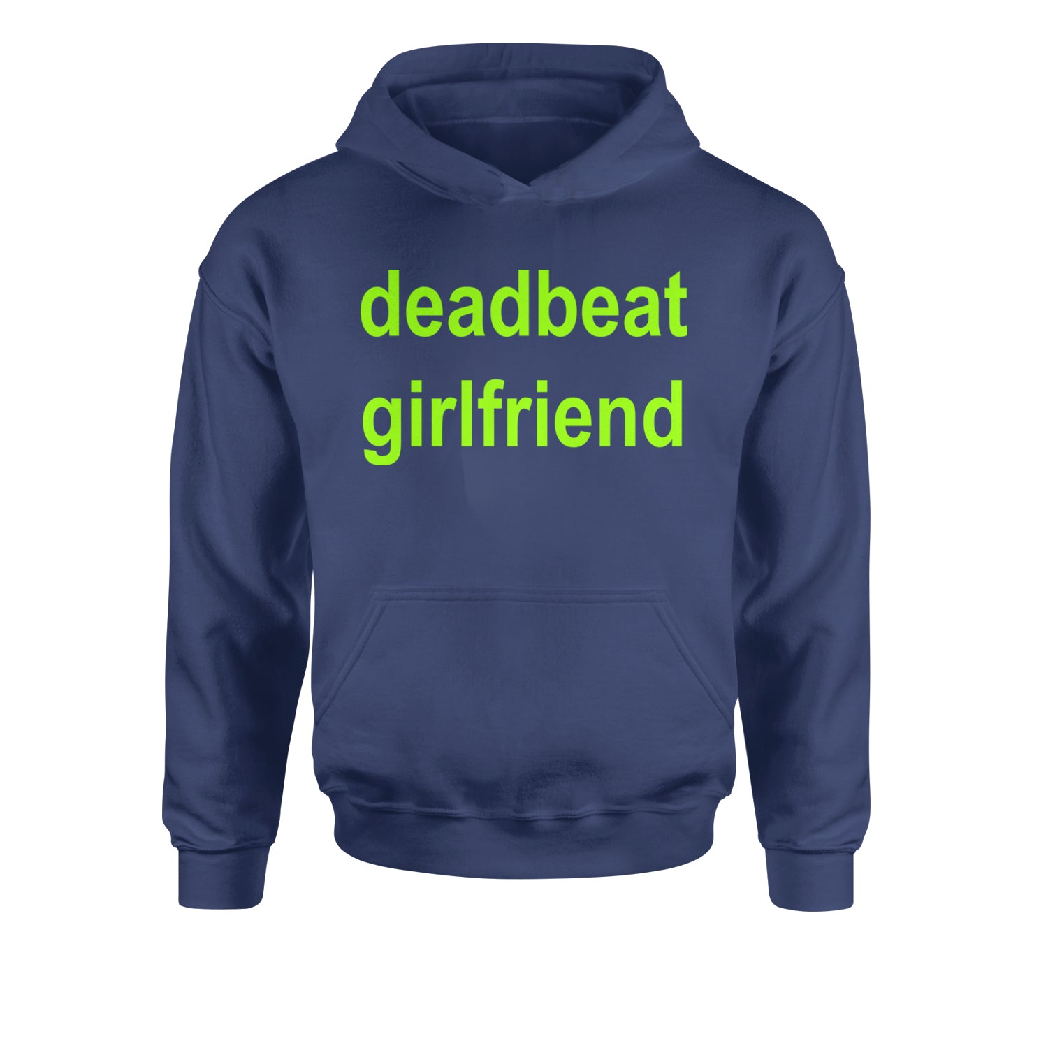 Deadbeat Girlfriend Y2K Slogan Youth-Sized Hoodie Navy Blue