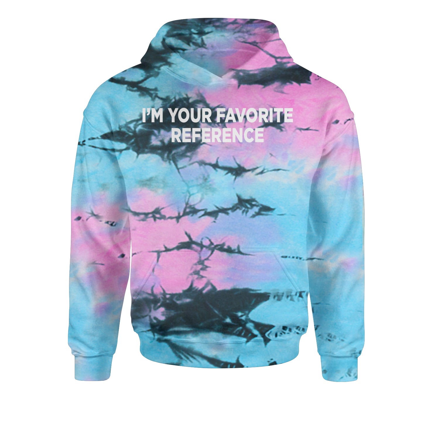 I'm Your Favorite Reference Youth-Sized Hoodie Tie-Dye Pacific