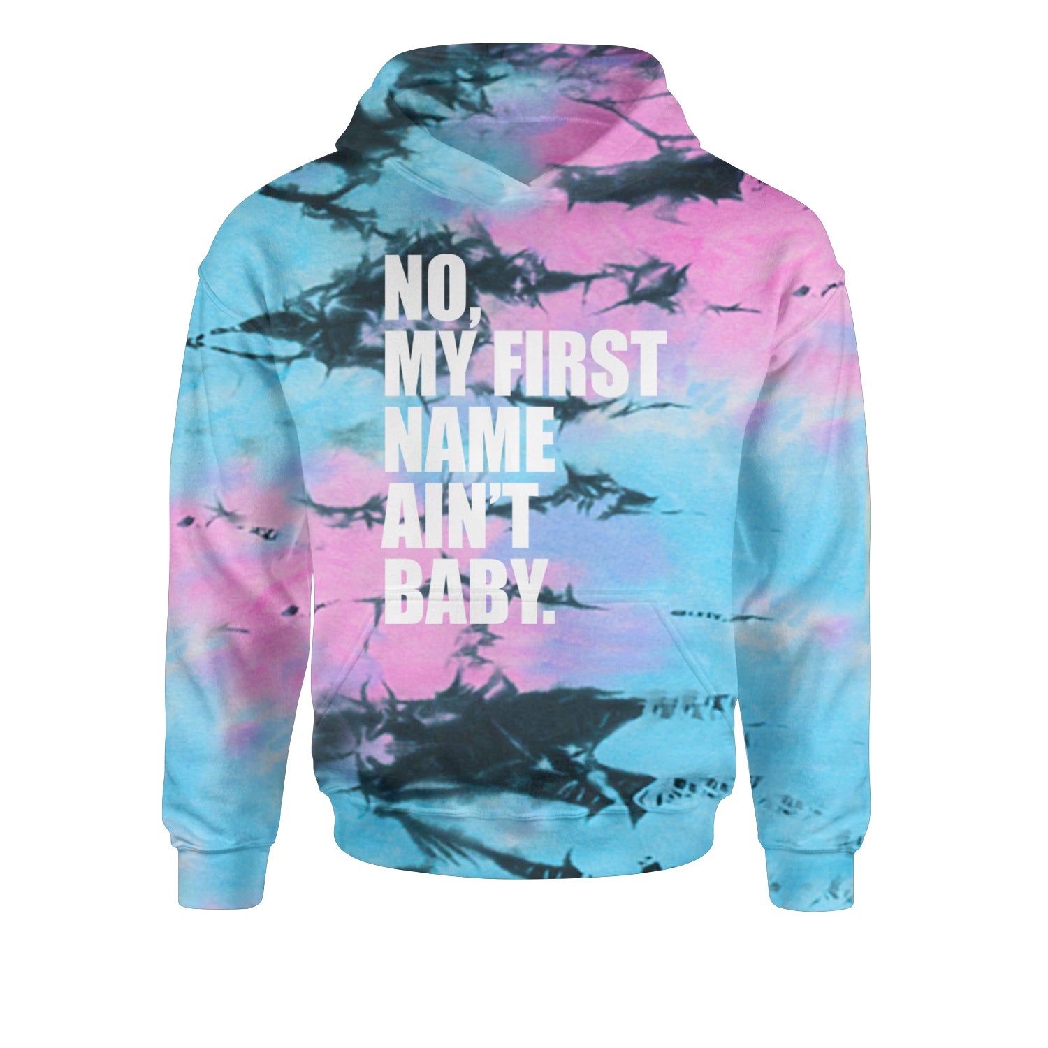 No My First Name Ain't Baby Together Again Youth-Sized Hoodie Tie-Dye Pacific