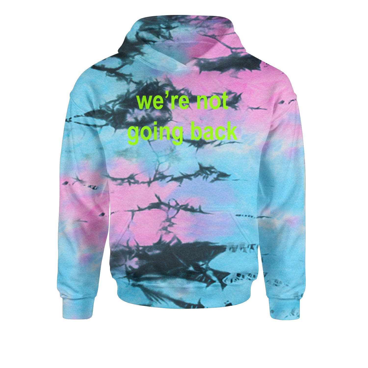 We're Not Going Back - Support Kamala Harris For President 2024 Youth-Sized Hoodie Tie-Dye Pacific