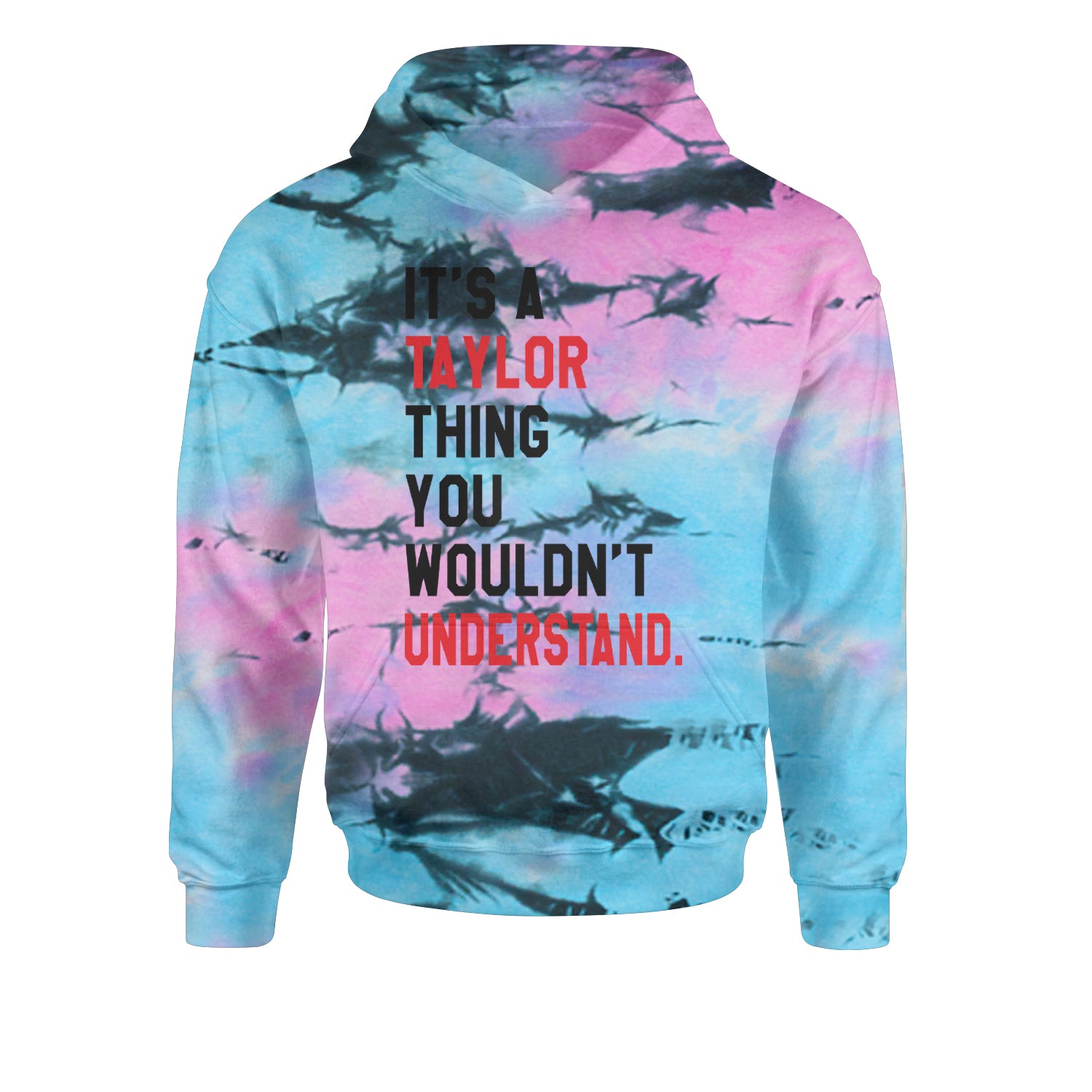 You Wouldn't Understand It's A Taylor Thing TTPD Youth-Sized Hoodie Tie-Dye Pacific